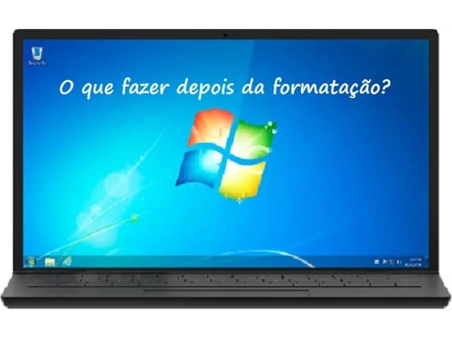 O que fazer depois de formatar o windows