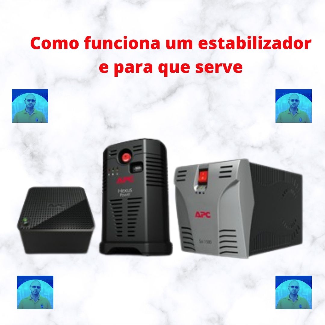 Como funciona um estabilizador e para que serve