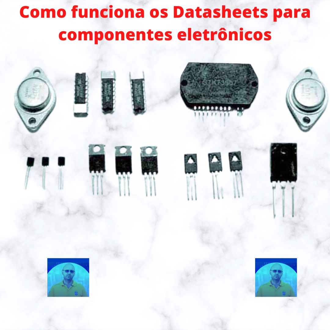 Como funciona os Datasheets para componentes eletrônicos