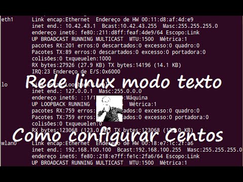 Configurando a rede no Linux Centos modo Texto